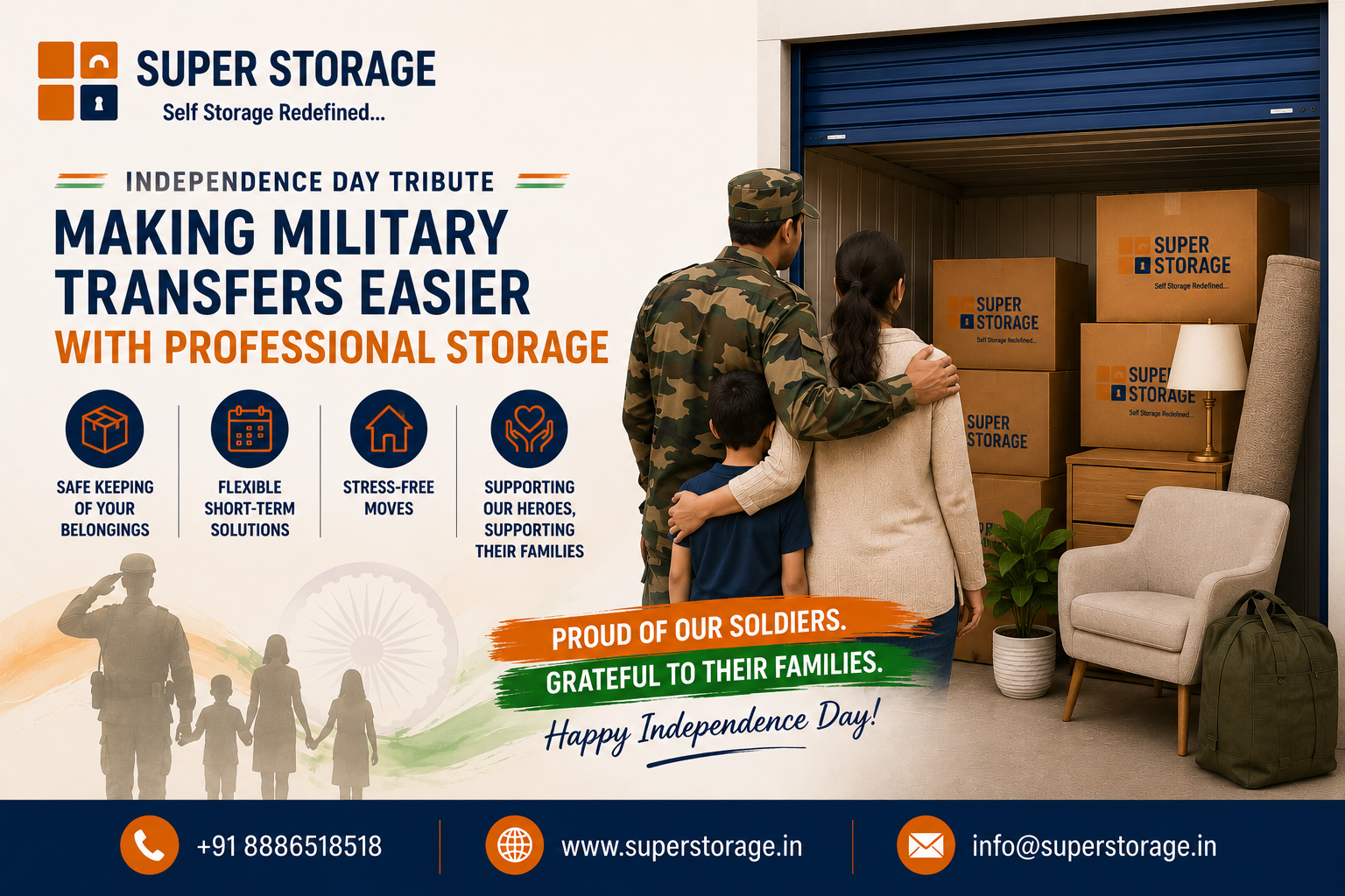 An Independence Day tribute banner for Super Storage honoring military transfers, featuring an Indian soldier in camouflage uniform standing arm-in-arm with his wife and young son while looking into an open storage unit filled with Super Storage cardboard boxes, a wooden dresser, an armchair, a table lamp, and a duffel bag, accompanied by the headline "Making Military Transfers Easier With Professional Storage", tri-color banner accents reading "Proud Of Our Soldiers. Grateful To Their Families. Happy Independence Day!", service icons, and contact details at the bottom.