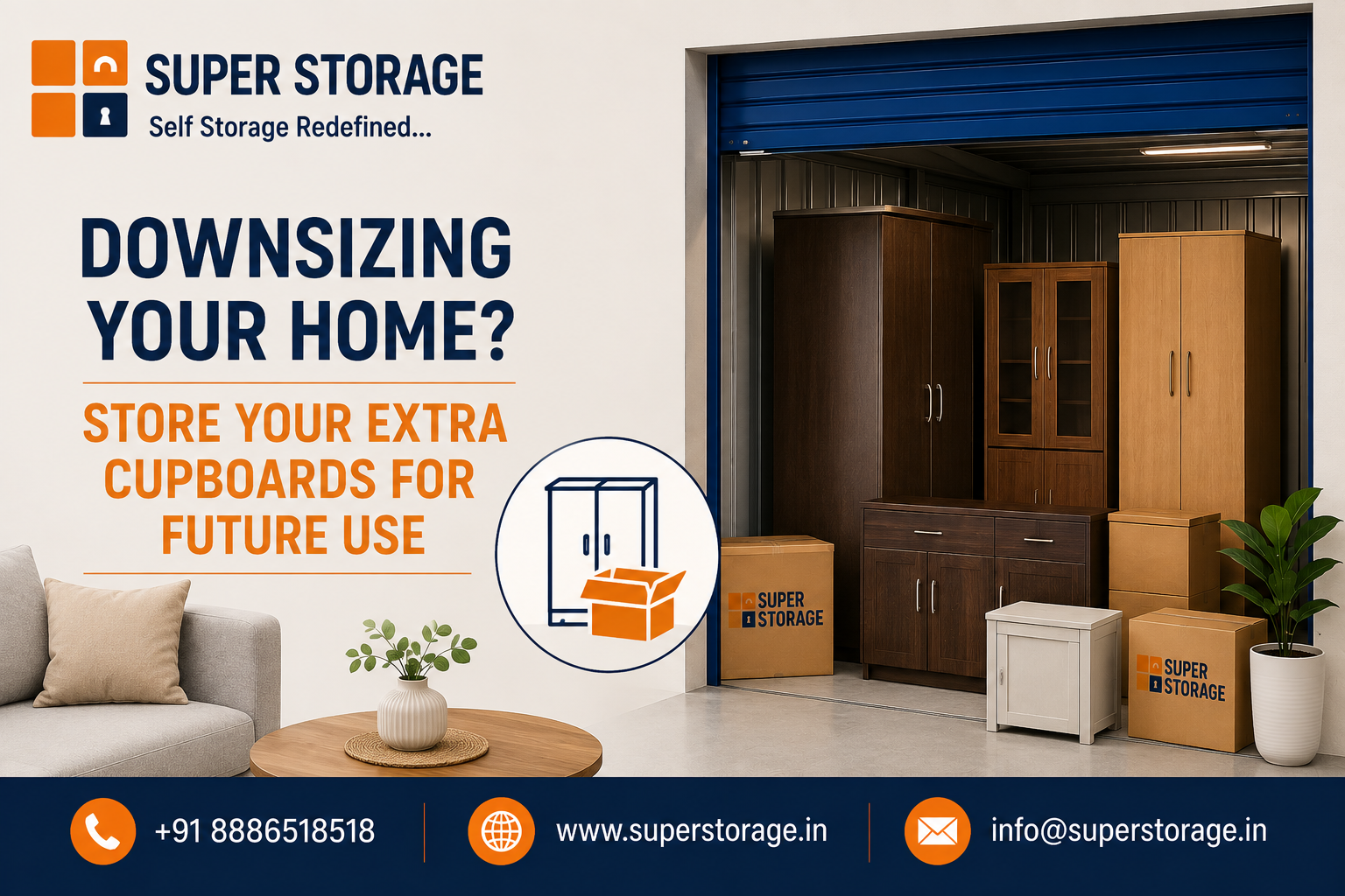 A promotional banner for Super Storage highlighting furniture storage during home downsizing, featuring an open self-storage unit filled with wooden cupboards, wardrobes, a display cabinet, a sideboard, a white bedside table, and Super Storage cardboard boxes, next to a cozy living room seating area with a sofa and coffee table, accompanied by the headline "Downsizing Your Home? Store Your Extra Cupboards For Future Use", a central circular icon of a cupboard and box, and contact details at the bottom.