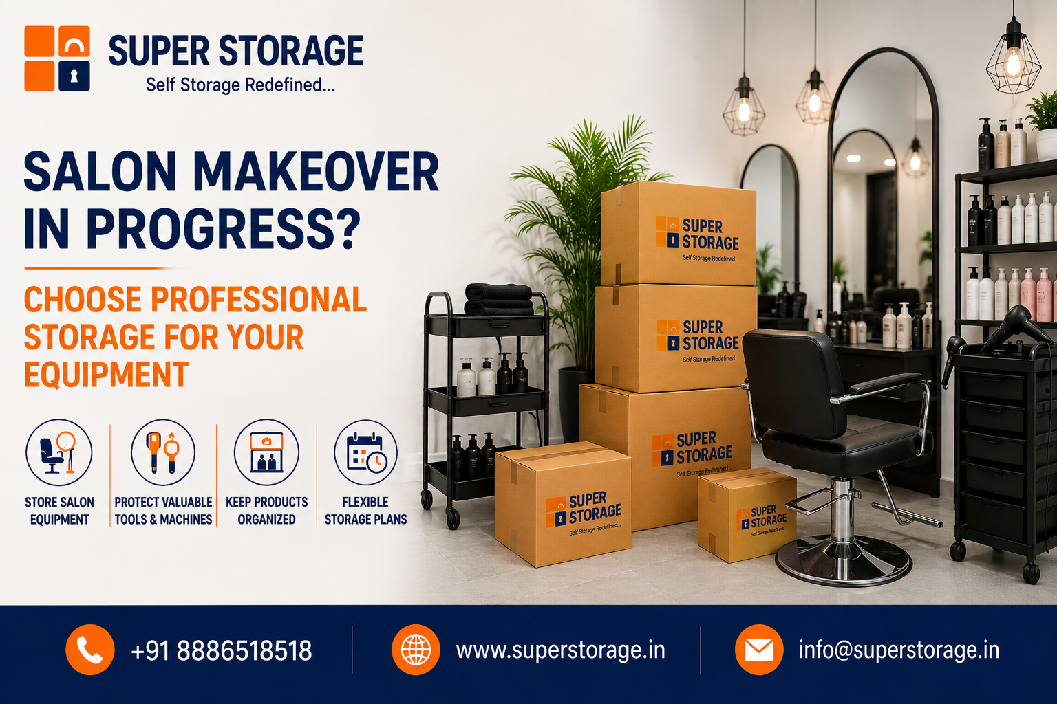 A promotional banner for Super Storage highlighting salon makeover solutions, depicting a stylish hair salon undergoing renovation with stacked Super Storage cardboard boxes, a black styling chair, rolling supply carts, mirrors, and hair care products, accompanied by the headline "Salon Makeover In Progress? Choose Professional Storage For Your Equipment", service icons for "Store Salon Equipment", "Protect Valuable Tools & Machines", "Keep Products Organized", and "Flexible Storage Plans", with contact details at the bottom.
