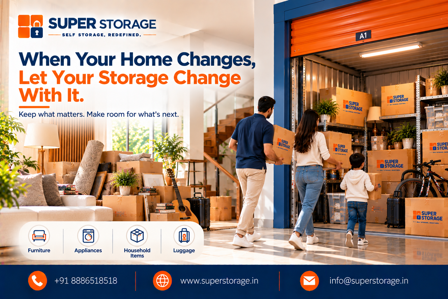 Super Storage banner showing a family—father, mother, and child—carrying cartons into an illuminated self-storage unit labeled A1, filled with metal shelving, boxes, bicycles, and luggage, next to an apartment living room packed with moving boxes, appliances, and furniture. Headline reads: "When Your Home Changes, Let Your Storage Change With It."
