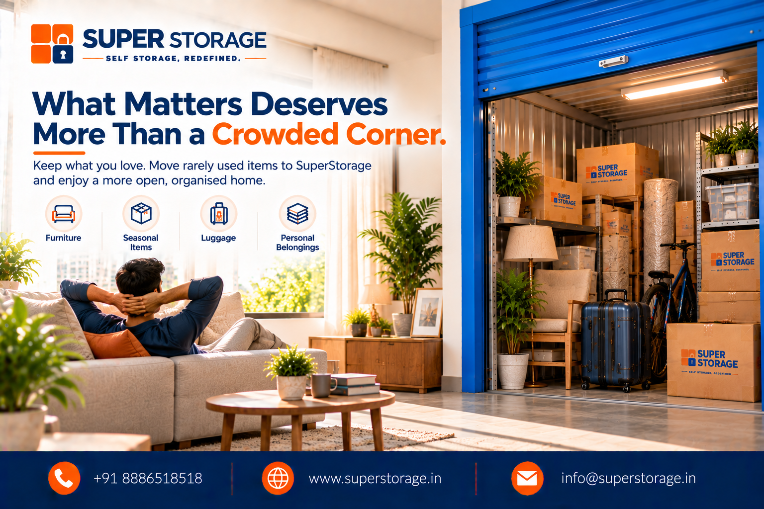 Super Storage banner showing a relaxed man resting on a sofa in a sunlit, clutter-free living room beside an open blue storage unit organized with shelves, luggage, a bicycle, and branded cartons. Headline reads: "What Matters Deserves More Than a Crowded Corner."